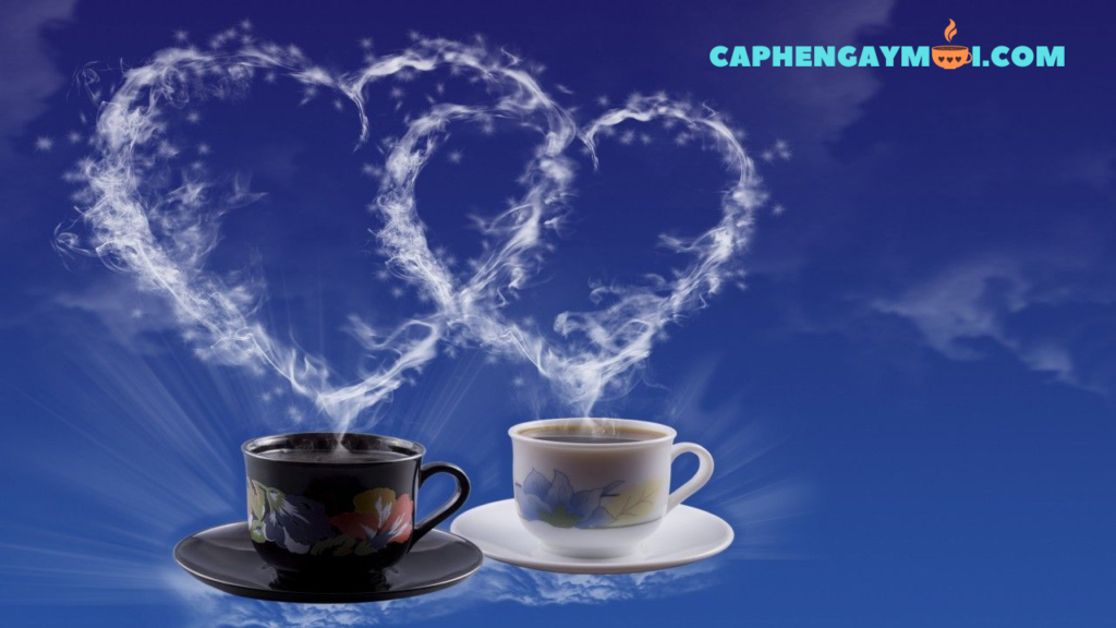 Những câu nói hay về cà phê trong tình yêu