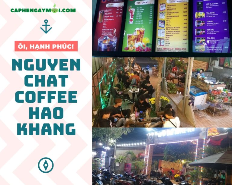 nguyen chat coffee Hao Khang